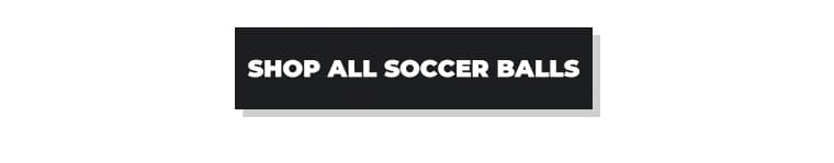 Shop all soccer balls